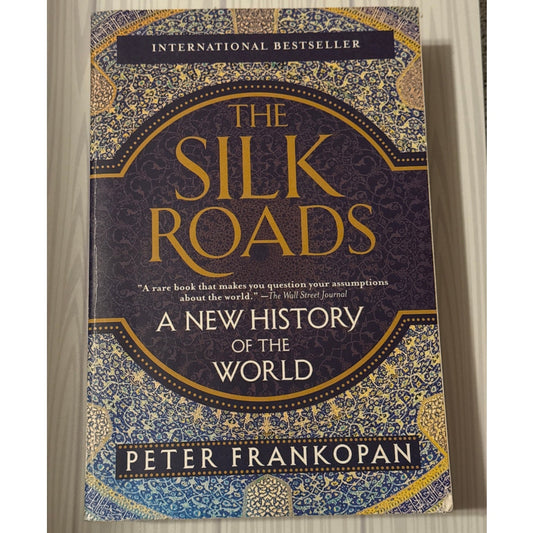 The Silk Roads Peter Frankopan Paperback New History World International Bestseller - Lane Creatives