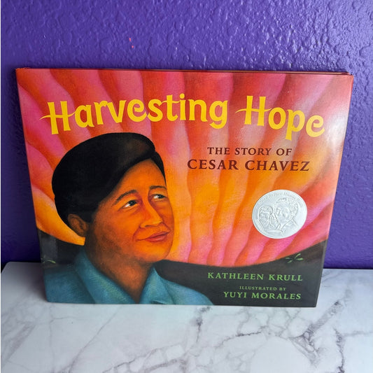 Harvesting Hope Cesar Chavez Book Biography Kathleen Krull Hardcover Children - Lane Creatives