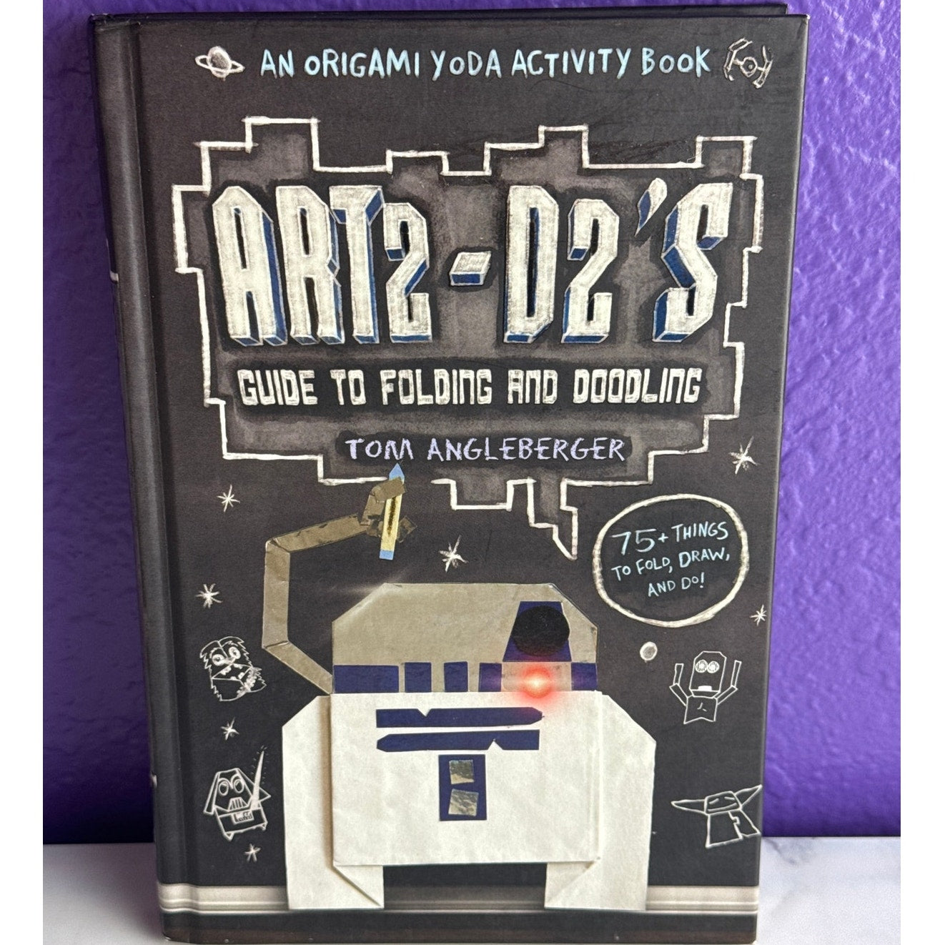 Art2-D2's Guide to Folding and Doodling Star Wars Origami Yoda Activity Book