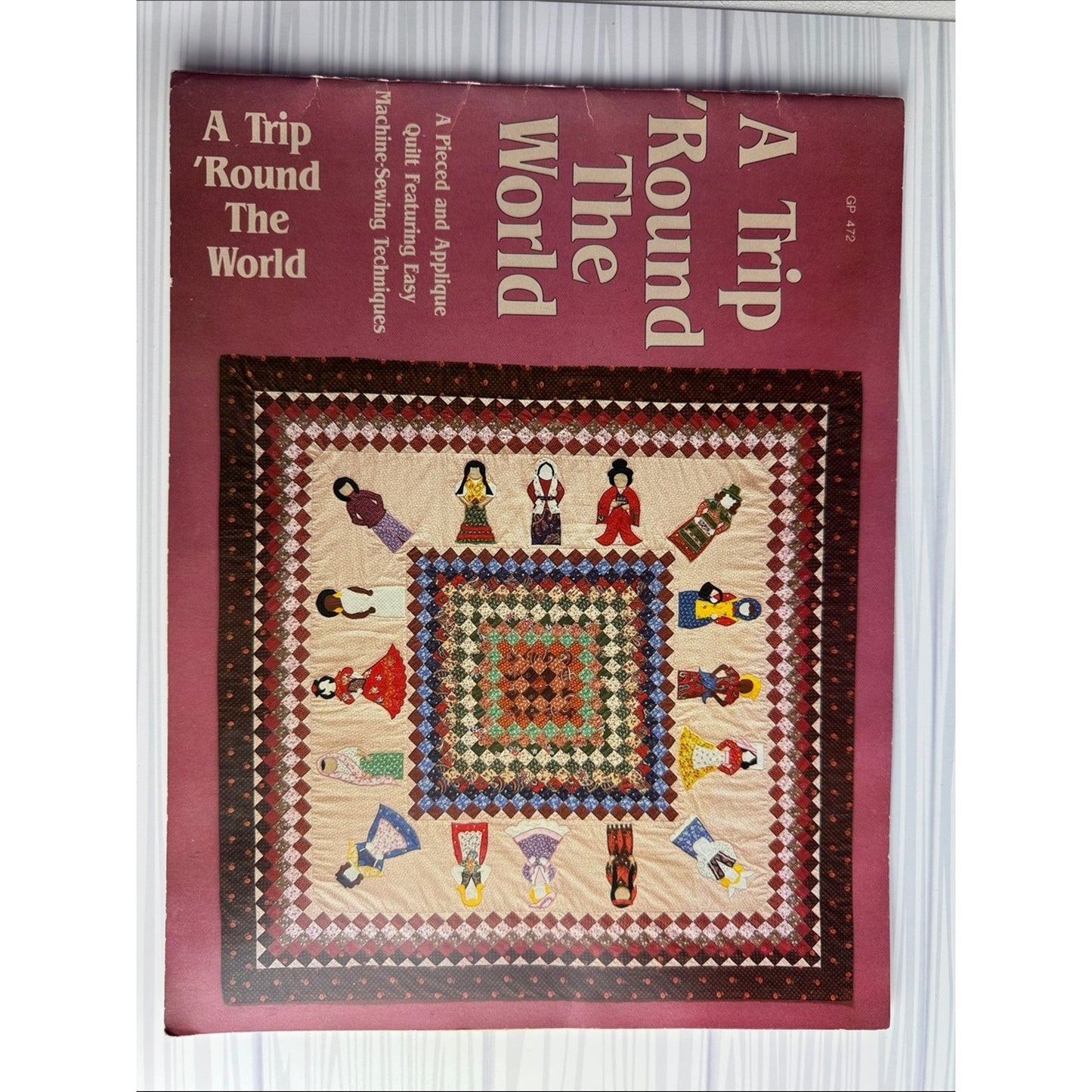 Vintage A Trip Round The World Quilt Pattern Booklet GP472 Sandra Sigal 1983 - Lane Creatives