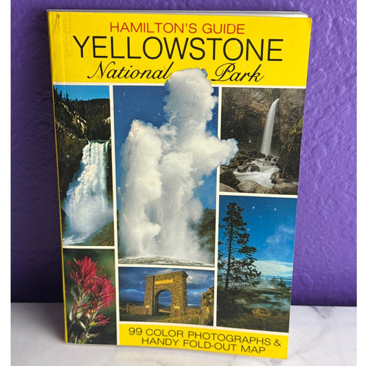 Vintage Hamilton's Guide Yellowstone National Park Book 99 Photographs 1987 Softcover