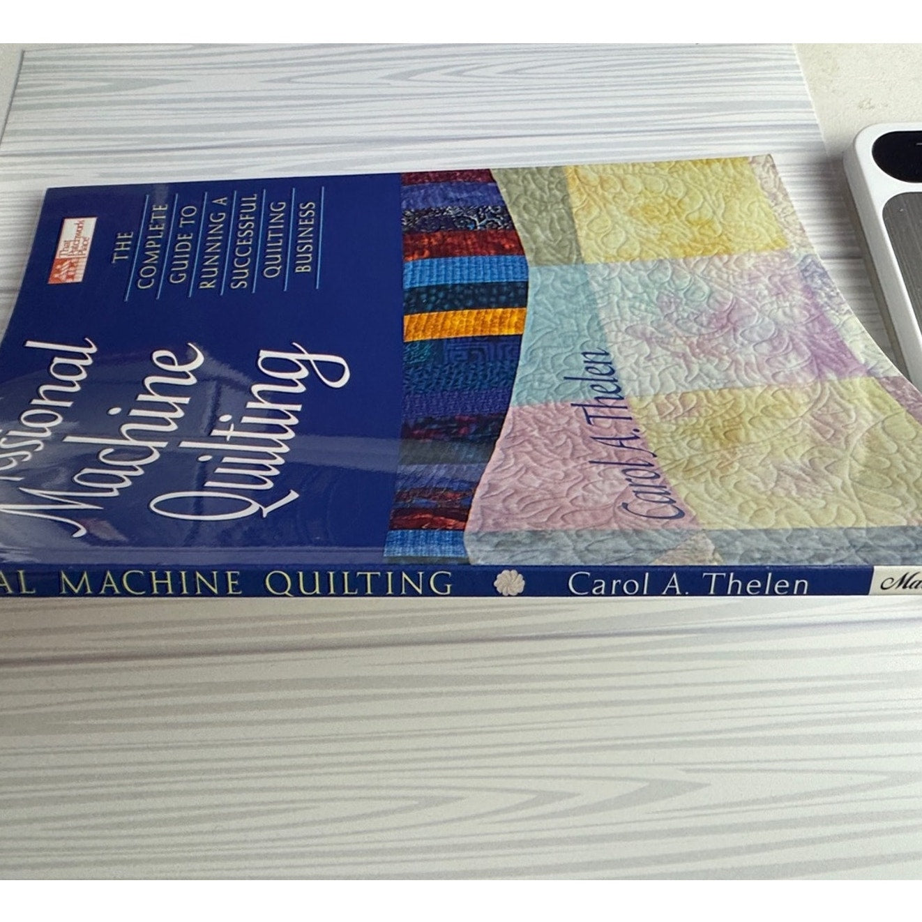 Professional Machine Quilting Carol Thelen Book Guide Running Successful Business