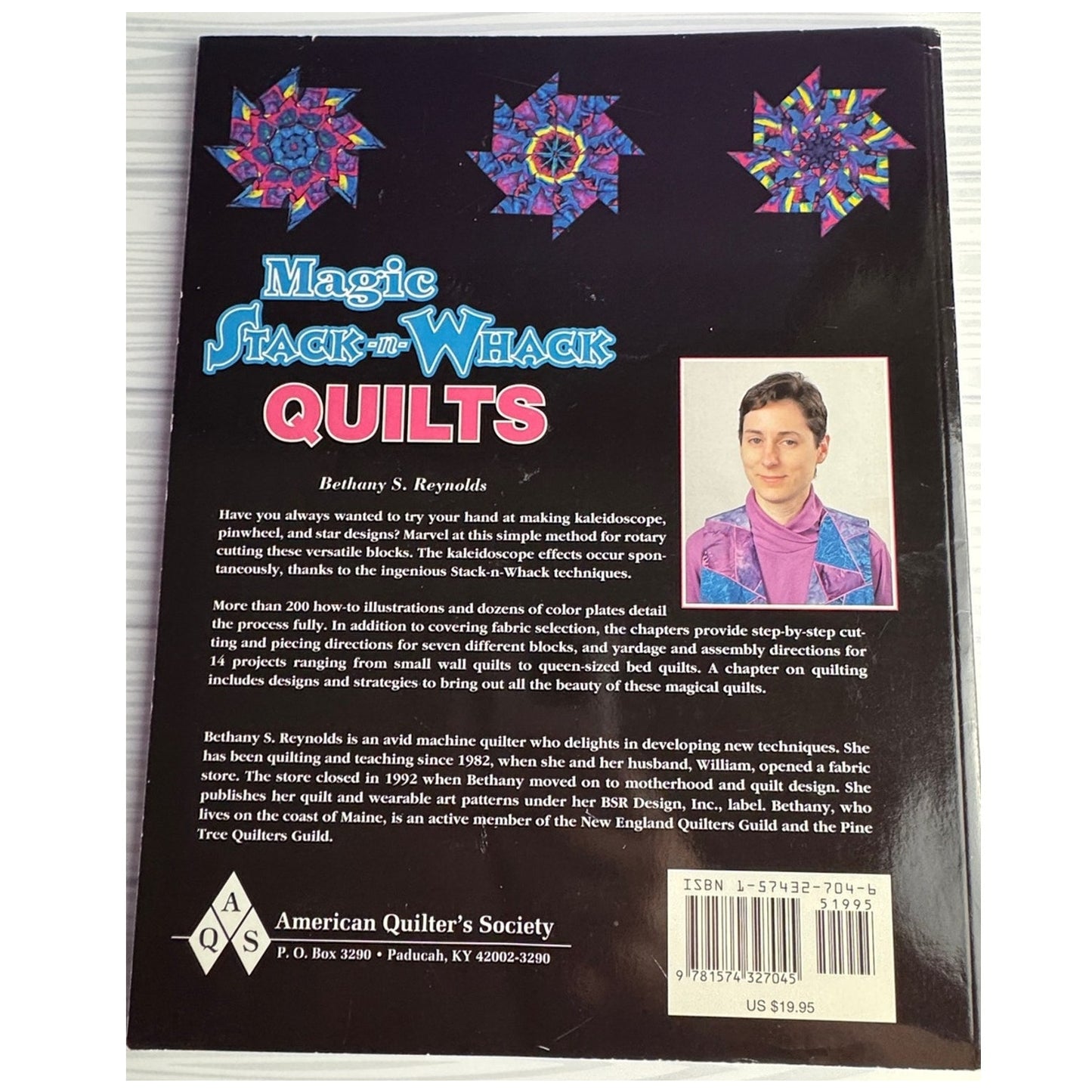 Magic Stack-N-Whack Quilts Book Bethany Reynolds Kaleidoscope Patternss AQS 1998