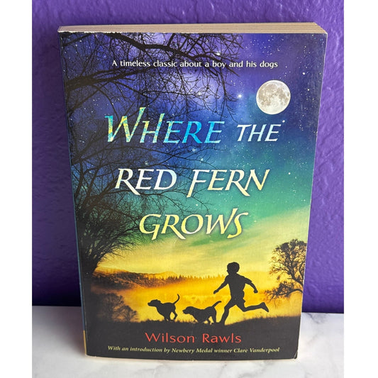 Where the Red Fern Grows by Wilson Rawls Classic Children's Paperback