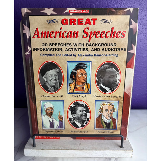 Great American Speeches Scholastic Book Grades 4-8 Activities Homeschool History