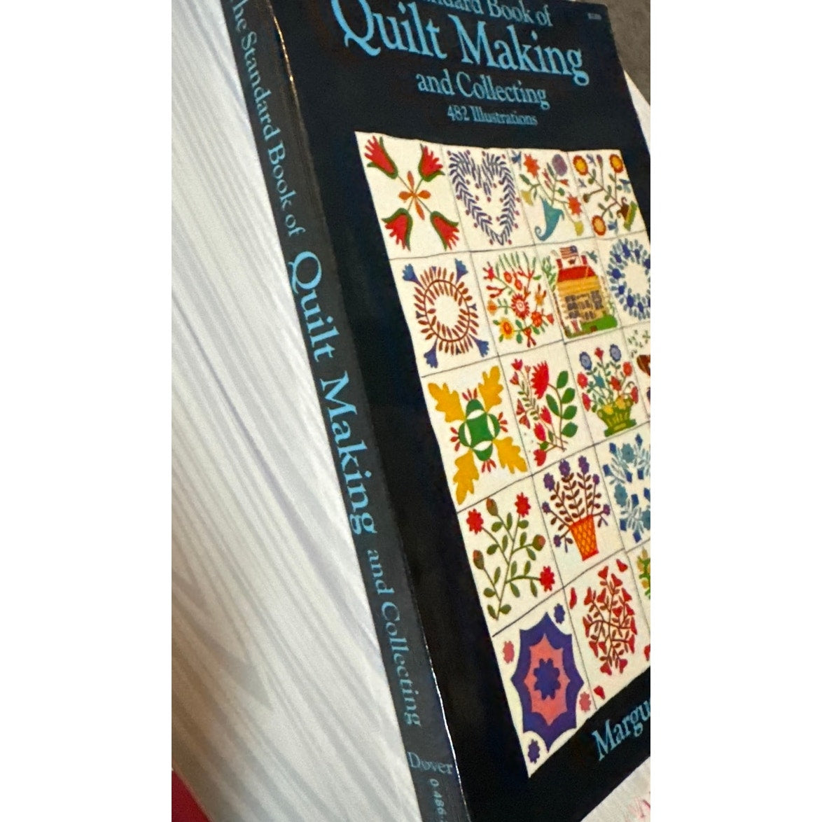 Quilt makingThe Standard Book of Quilt Making and Collecting Marguerite Ickis