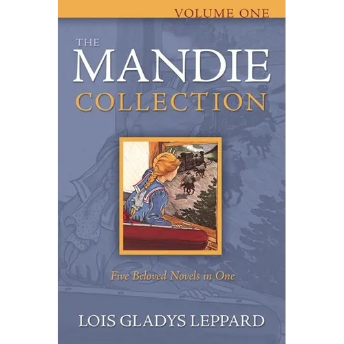 The Mandie Collection, Volume 1