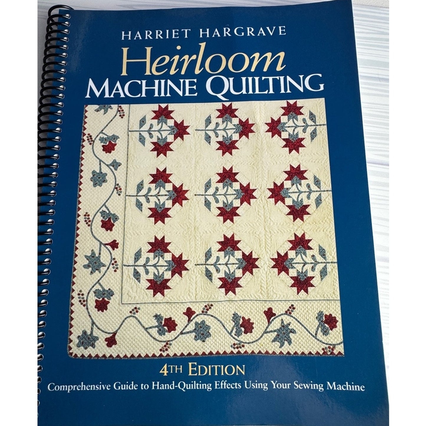 Harriet Hargrave Heirloom Machine Quilting 4th Ed Book Sewing Guide Reference
