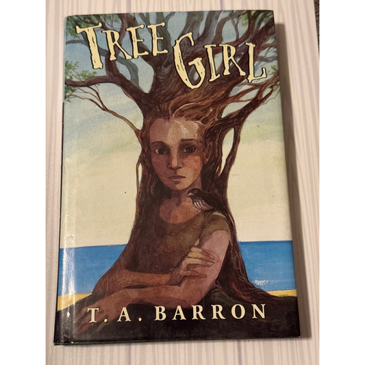 Tree Girl TA Barron Hardcover Book First Edition 2001 YA Fantasy Middle Grade DJ - Lane Creatives