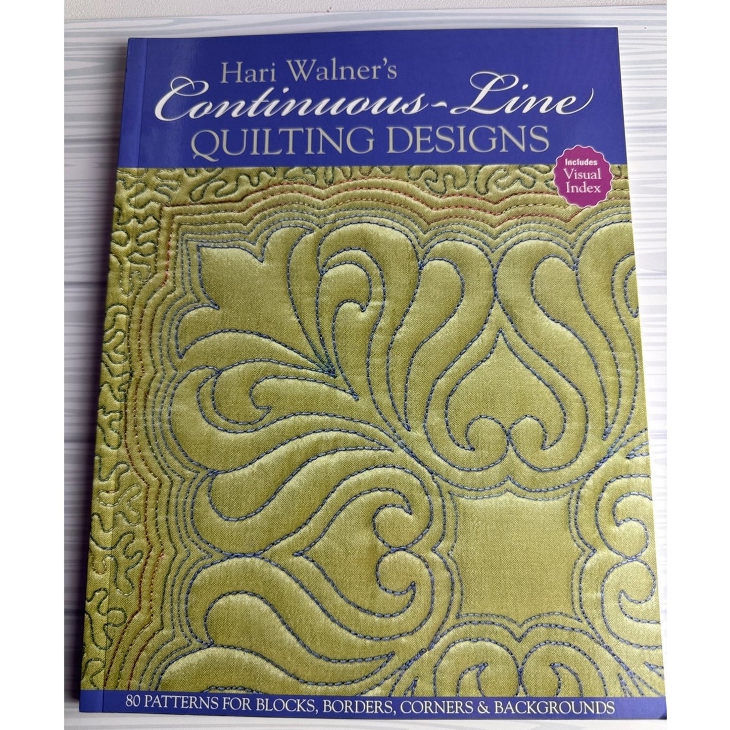 Hari Walner Continuous Line Quilting Designs Book 80 Patterns Blocks Borders